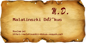 Malatinszki Dókus névjegykártya